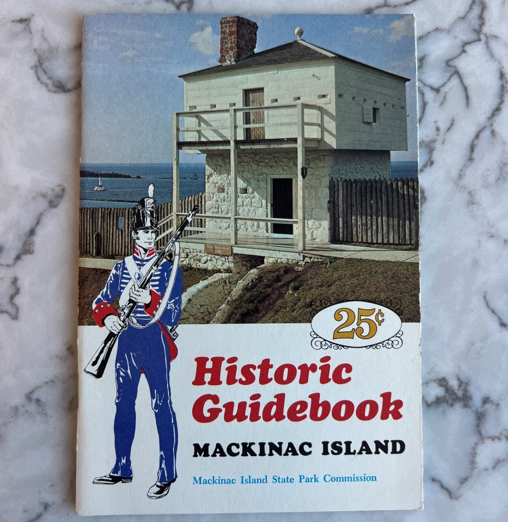 An old Historic Guidebook to Mackinac Island's Fort Mackinac sold for 25 cents