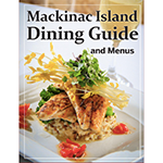 Mackinac Dining Guide 2020 Cover